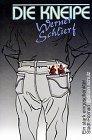 Die Kneipe: Ein stark eingeschenkter Stadt-Roman Fiction