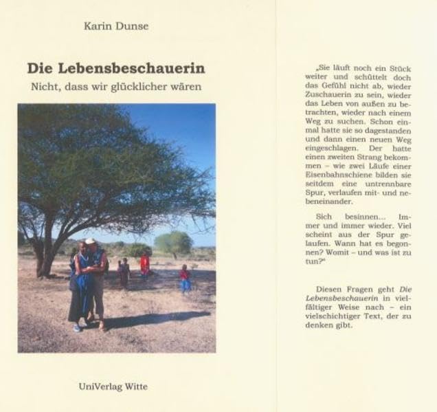 Die Lebensbeschauerin: Nicht, dass wir glücklicher wären Contemporary literature