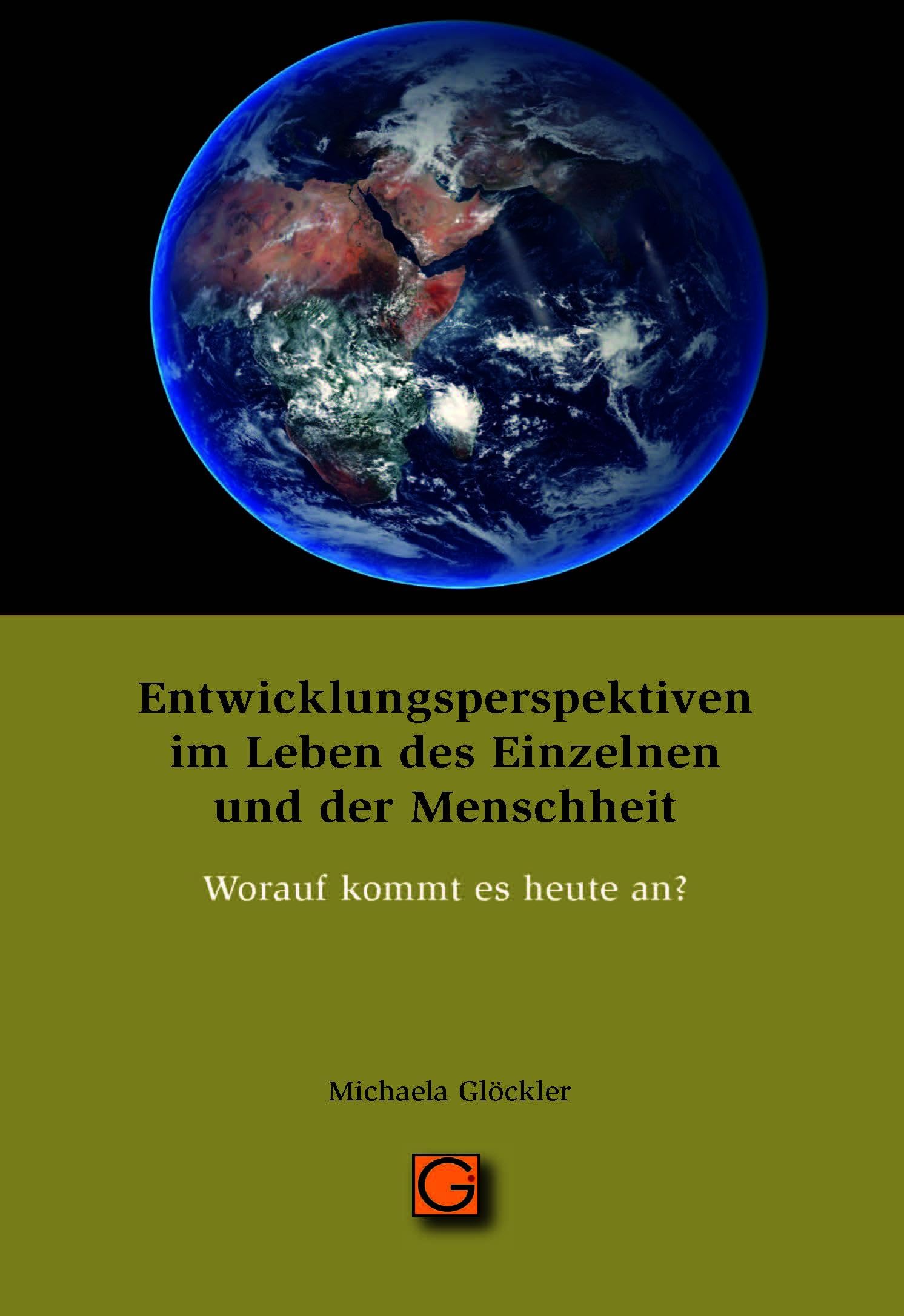 Entwicklungsperspektiven im Leben des Einzelnen und der Menschheit Lifestyle