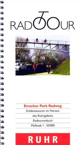 Emscher Park Radweg. Radtour Hiking & Cycling Books