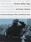 Auf kurze Distanz – Die Autorenlesung: O-Töne, Geschichten, Ideen Books