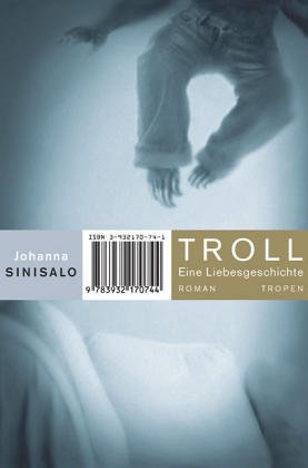 Troll: Eine Liebesgeschichte Contemporary literature