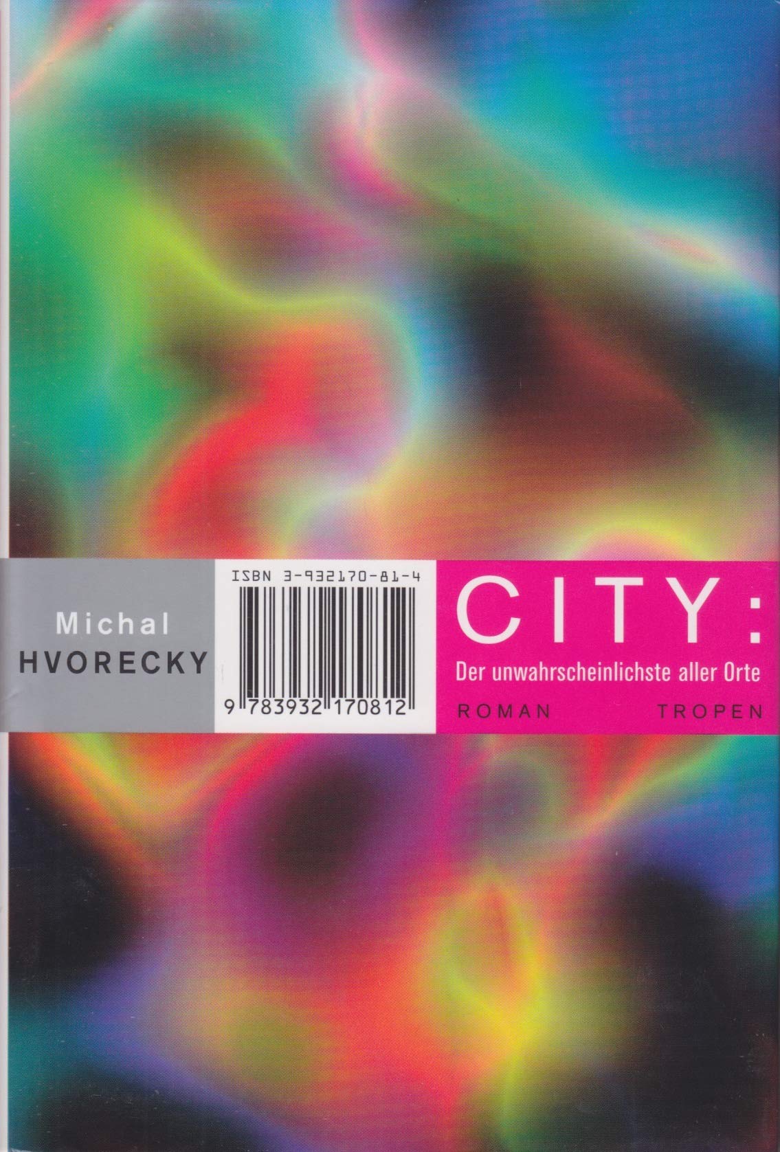 City: Der unwahrscheinlichste aller Orte Contemporary literature