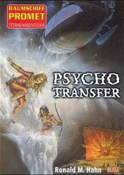 Raumschiff Promet, Sternenabenteuer, Bd.3,Psychotransfer Fantasy & Sci-Fi