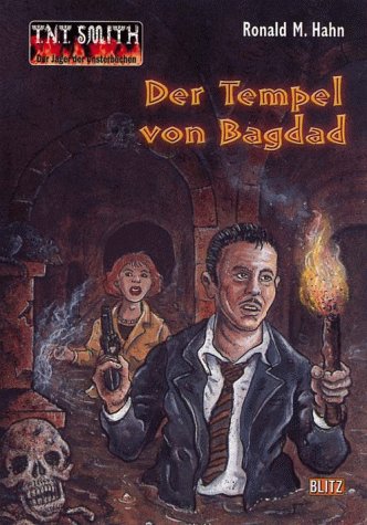 Der Tempel von Bagdad (T.N.T. Smith - Der Jäger der Unsterblichen) Books