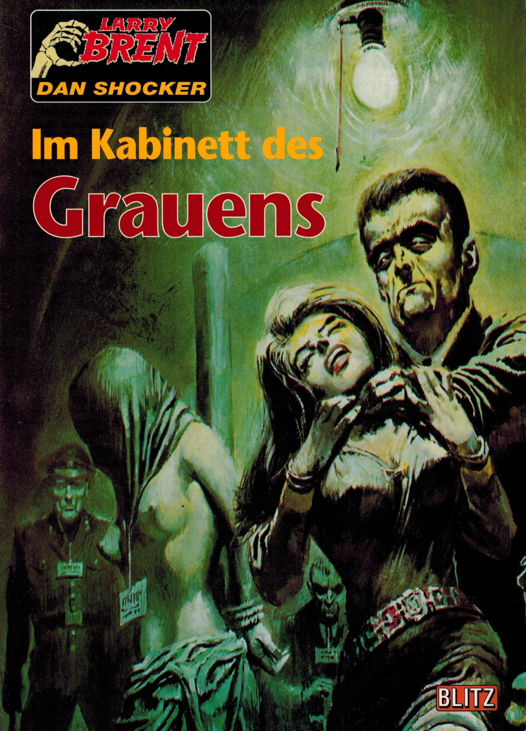 Im Kabinett des Grauens (Larry Brent - Classic, Bd. 1): Horror-Roman. Num. Sammlerausg. m. Autogrammeindruck (Larry Brent - Die Geheimen X-Akten der PSA) Horror & Mystery