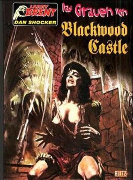 Das Grauen von Blackwood-Castle: Grusel-Roman (Larry Brent - Classic) Horror & Mystery