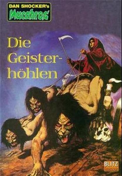 Die Geisterhöhlen (Macabros - Classic, Bd. 2): Horror-Roman. Sammlerausg. m. Autogrammeindruck Horror & Mystery