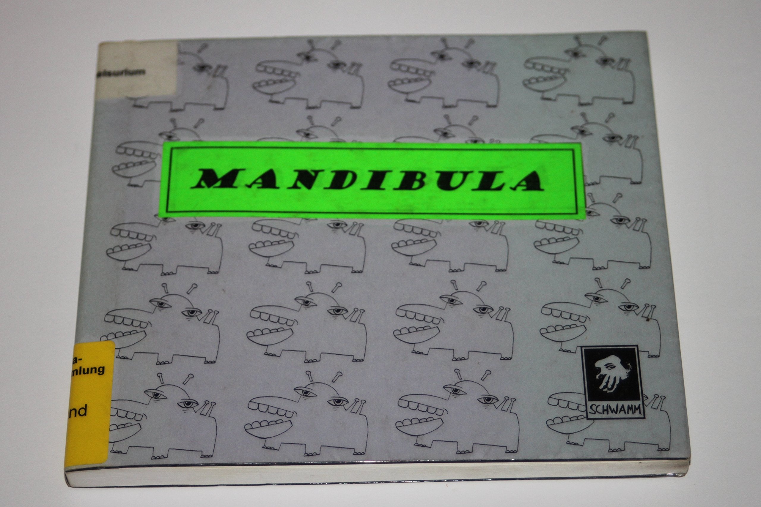Mandibula. Oral History an Rudis Resterampe und Öko-Horror-Jägerlatein Social Sciences