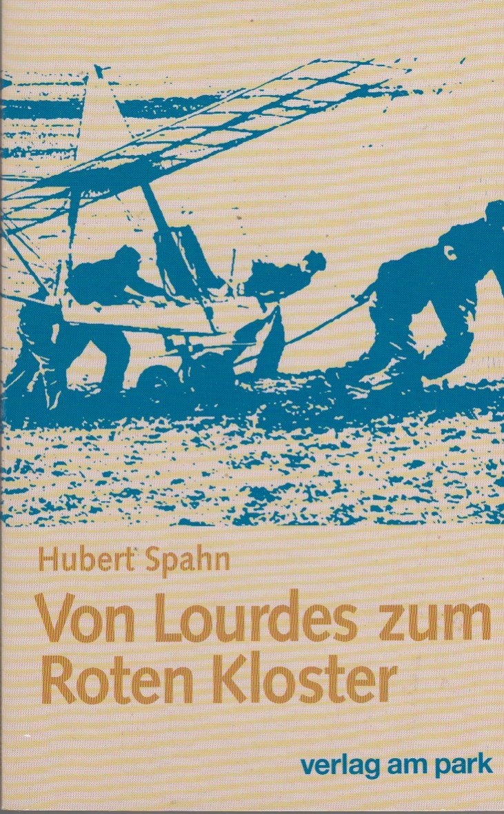 Von Lourdes ins Rote Kloster: Autobiographie Media & Communication