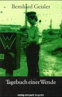 Tagebuch einer Wende: Biographisches Tagebuch aus der Wende und Nachwende, Reflexionen und Ansichten eines Dresdener Eisenbahningenieurs von 1989 bis Februar 1997 Politics & Society Books