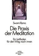 Die Praxis der Meditation: Ein Leitfaden für den Weg nach innen Lifestyle