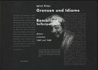 Grenzen und Idiome: Rembrandts Selbstportrait datiert zwischen 1663 und 1665: Rembrandts Selbstportrait datiert zwischen 1663 und 1668 Film, Art & Culture