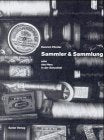Sammler & Sammlung, Das Herz in der Schachtel: Ein Brevier nicht nur für Sammler. Goethe, Balzac, Benjamin, Lenz, Warhol, Eichendorff, Brock, Pomian, ... nicht nur für Sammler. Vorw. v. Reiner Speck Fiction Books