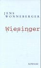 Wiesinger: Der Mann mit Hacke und Spaten. Roman Fiction