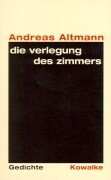 Die Verlegung des Zimmers: Gedichte Poetry