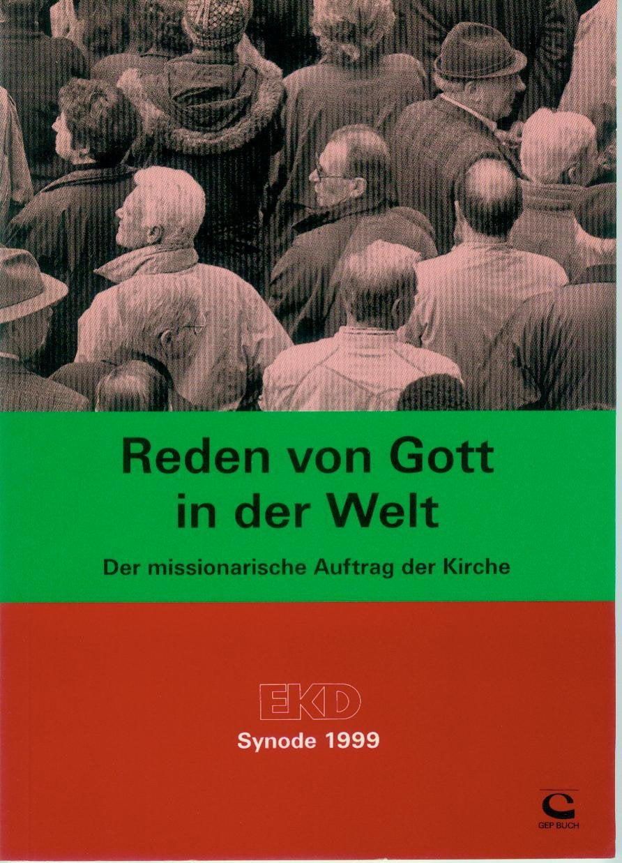 reden von Gott in der Welt - Kirchenamt der evangelischen Kirche in Deutschland - Kirchenamt der evangelischen Kirche in Deutschland Books