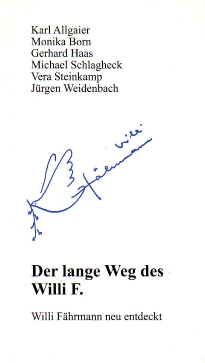 Der lange Weg des Willi F.: Willi Fährmann neu entdeckt Contemporary literature