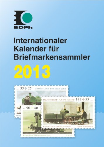 Internationaler Kalender für Briefmarkensammler 2013 Hobbies & Crafts