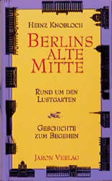Berlins alte Mitte Politics & History