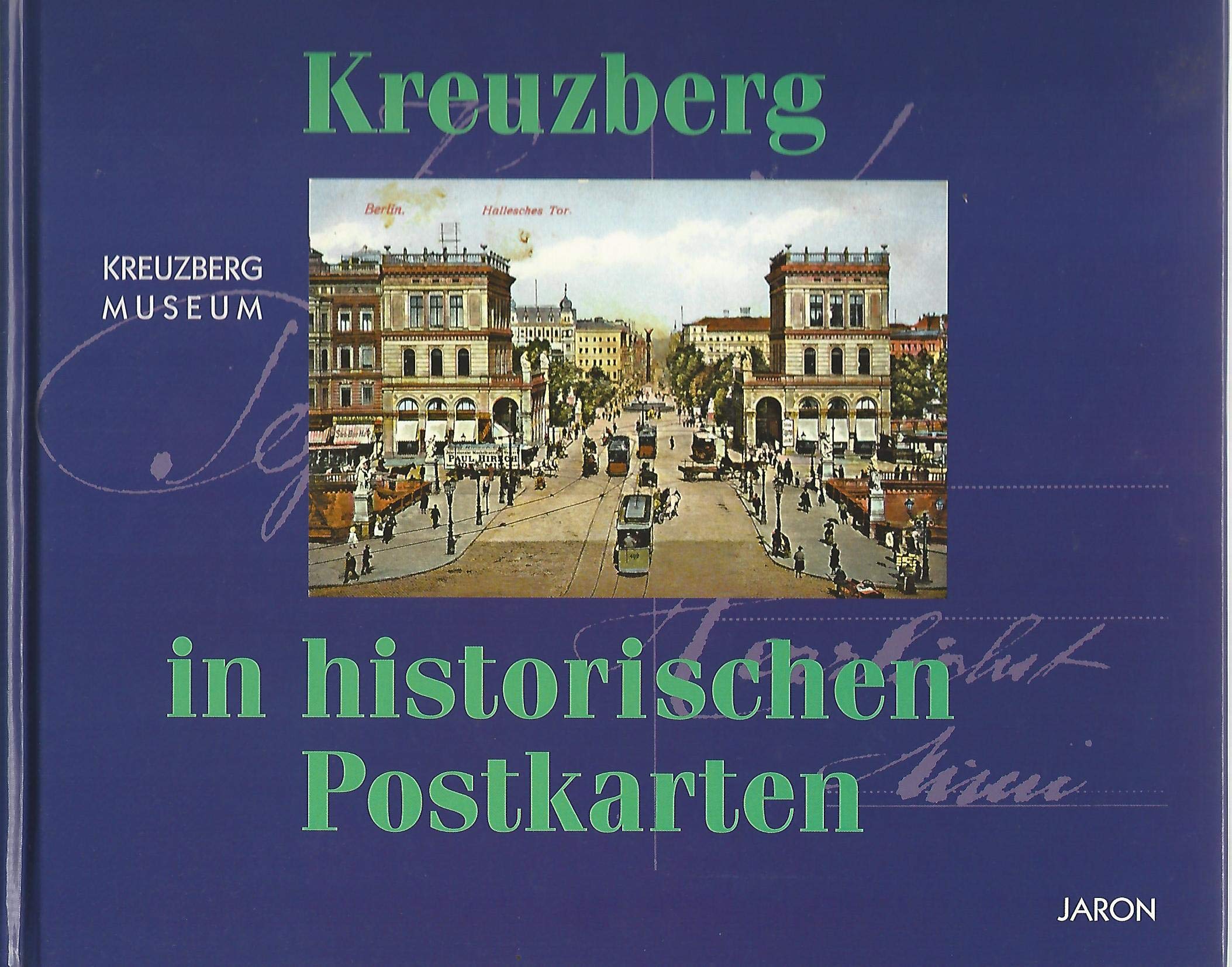 Product Image: Kreuzberg in historischen Postkarten