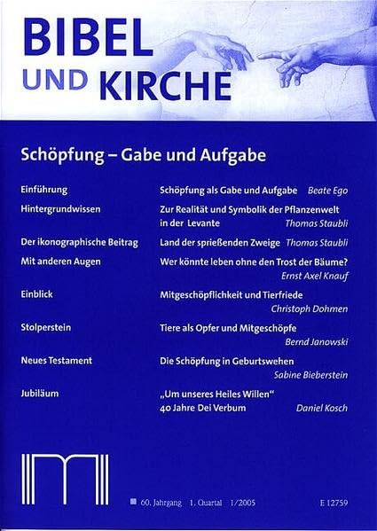 Bibel und Kirche / Schöpfung - Gabe und Aufgabe Religion & Esotericism