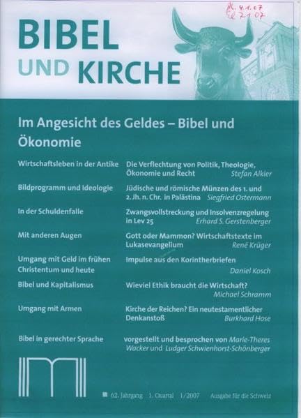Bibel und Kirche / Im Angesicht des Geldes - Bibel und Ökonomie Business, Finance & Career