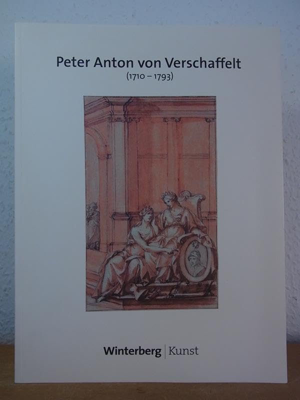 Peter Anton von Verschaffelt: Hofbildhauer des Kurfürsten von der Pfalz Film, Art & Culture