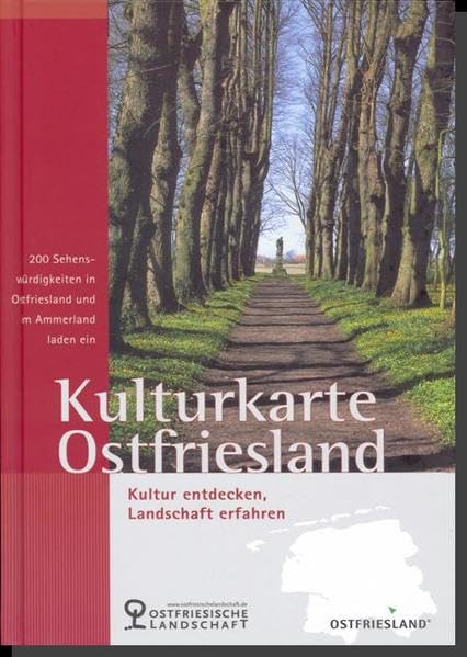 Kulturkarte Ostfriesland: Kultur entdecken, Landschaft erfahren Leisure, Home & Garden