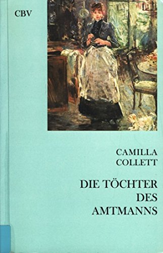 Die Töchter des Amtmanns: Roman (Livre en allemand) book