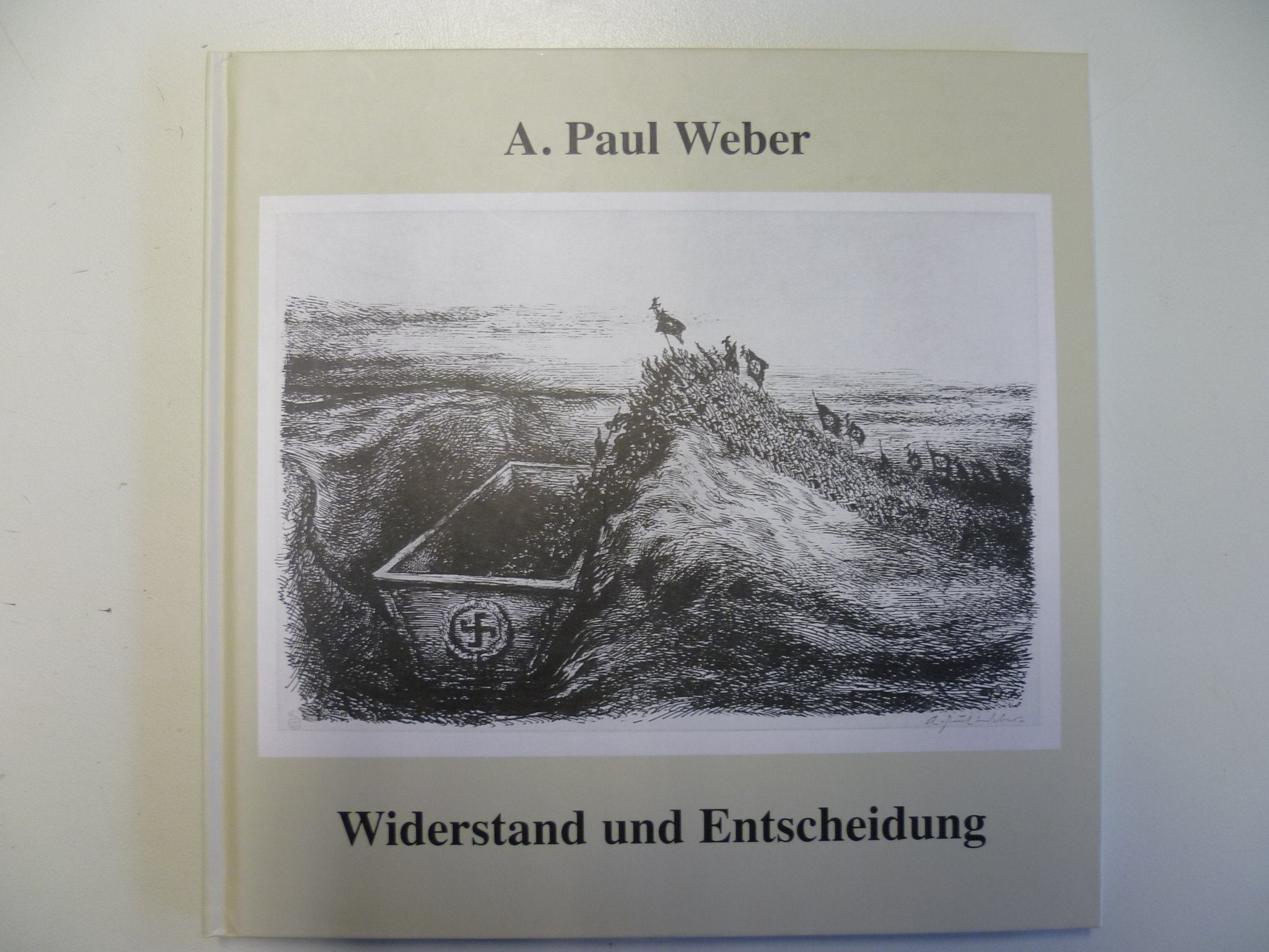A. Paul Weber: Widerstand und Entscheidung Film, Art & Culture
