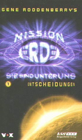 Mission Erde, Sie sind unter uns, Bd.1, Entscheidungen Fantasy & Sci-Fi