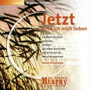 Jetzt lerne ich mich lieben: Wegweiser fürs Leben, 3. Lektion Lifestyle
