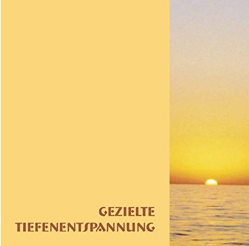 Gezielte Tiefenentspannung: Eine geführte Entspannungsübung Religion & Esotericism