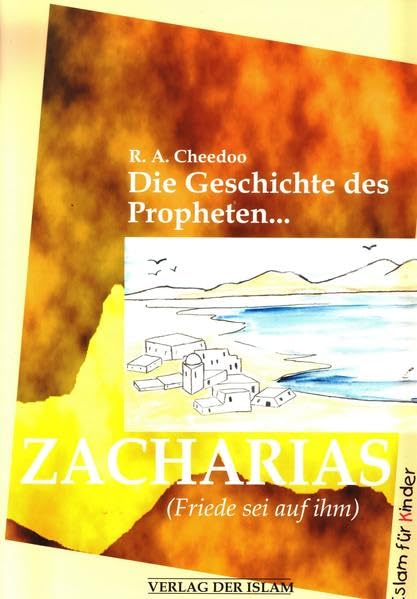 Die Geschichte des Propheten Zacharias (Die Geschichten der Propheten für Kinder) Non-fiction