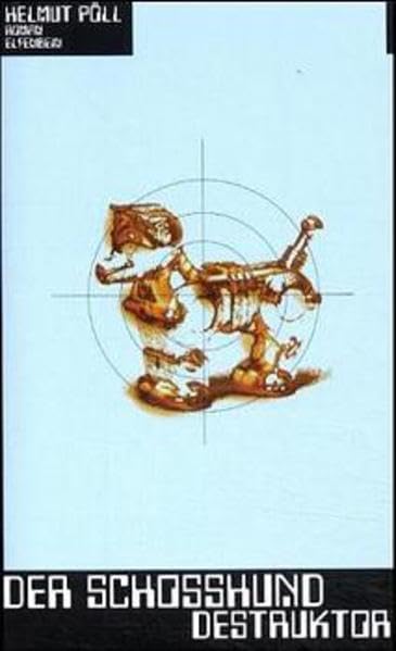 Der Schoßhunddestruktor book