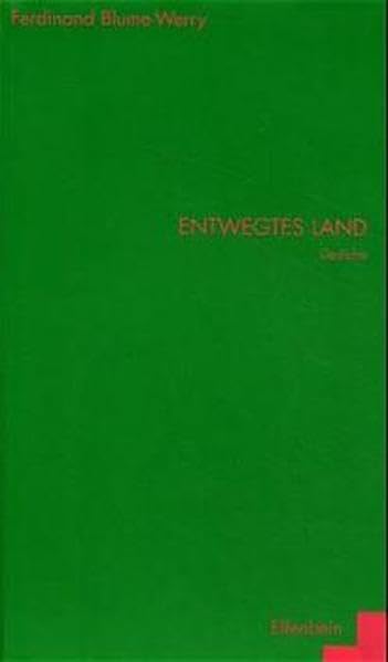 Entwegtes Land: Gedichte (Edition Lyrik der Jahrtausendwende) Poetry