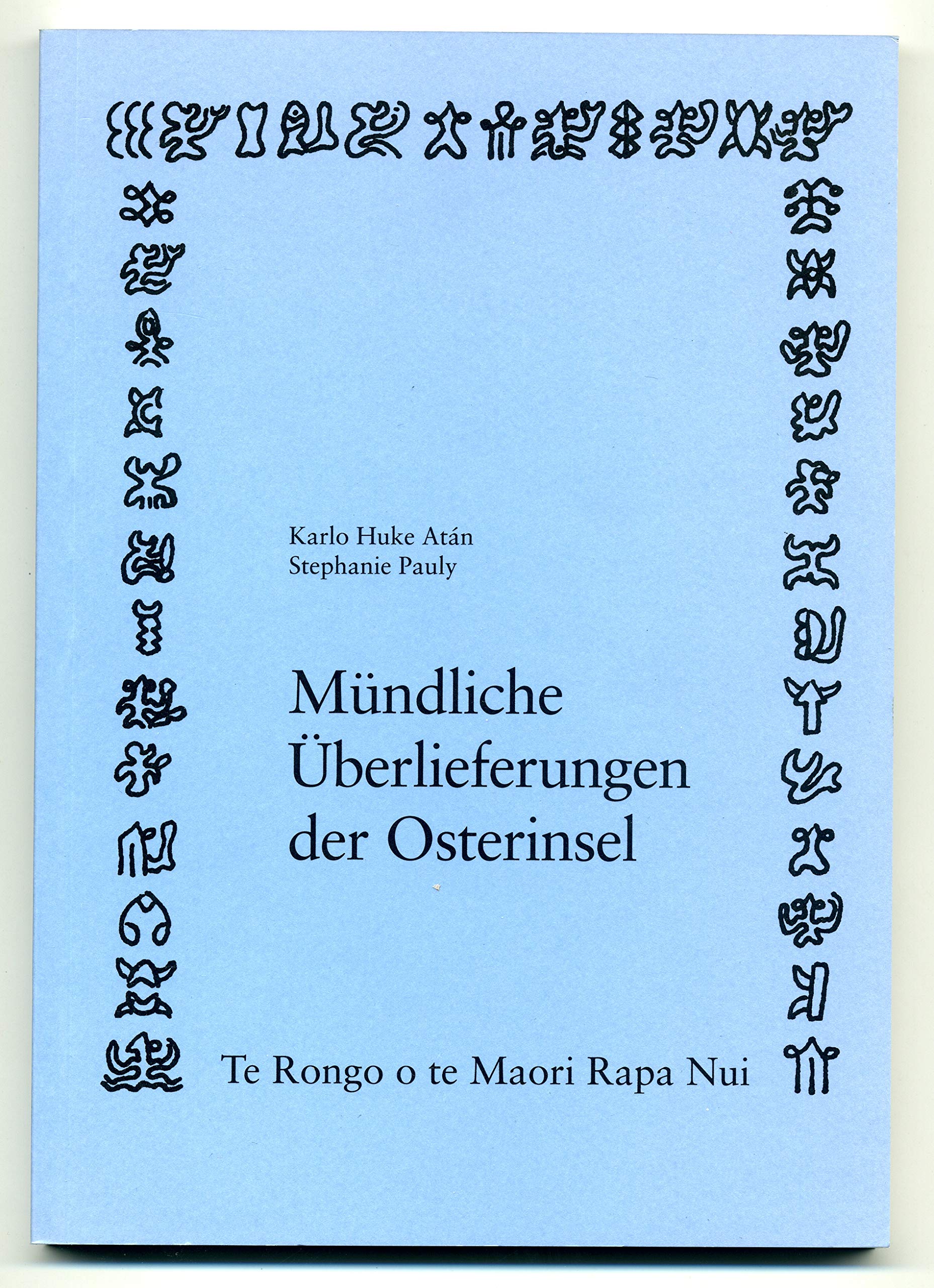 Mündliche Überlieferungen der Osterinsel Books