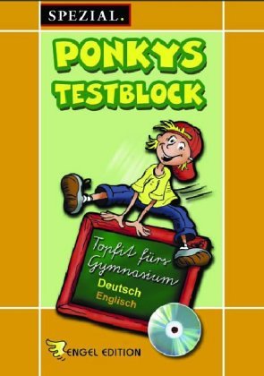 Ponkys Testblock Spezial. Topfit fürs Gymnasium: Deutsch, Englisch + CD-ROM Learning & Reference