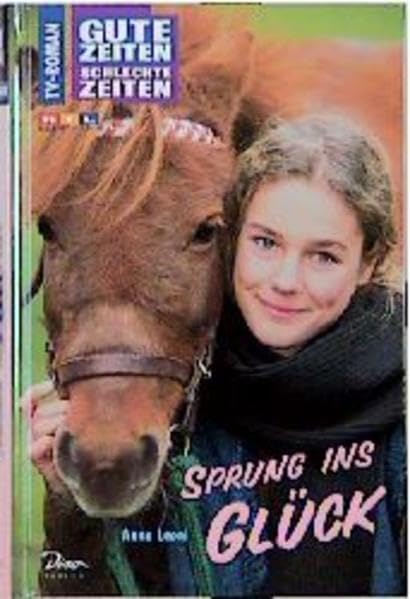 Gute Zeiten, schlechte Zeiten, Bd.3, Sprung ins Glück book