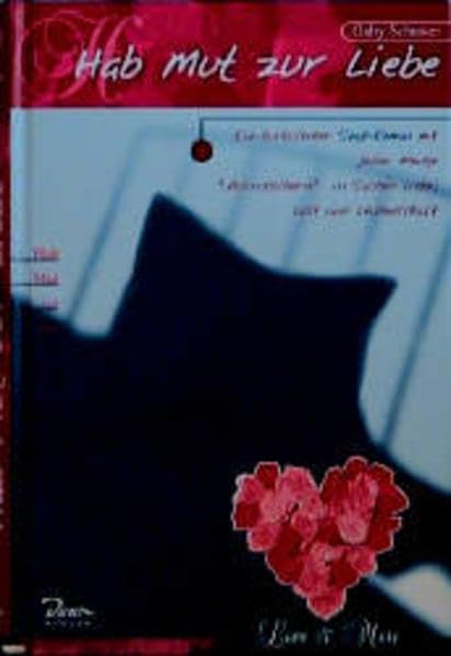 Love & More: Hab Mut zur Liebe Novels & Short Stories