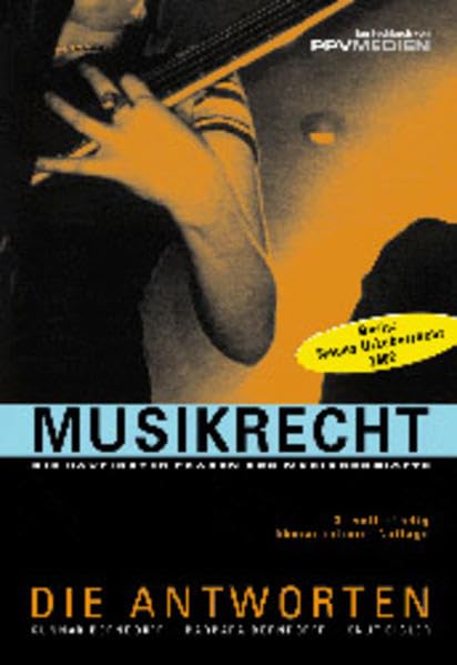 Musikrecht. Die häufigsten Fragen des Musikgeschäfts - Die Antworten Sheet Music