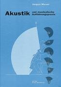 Akustik und musikalische Aufführungspraxis (Fachbuchreihe Das Musikinstrument) Sheet Music