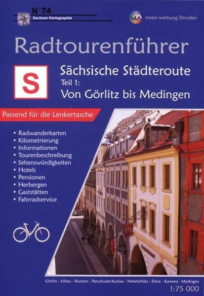 Sächsische Städteroute - Teil 1 Von Görlitz bis Medingen: Radtourenführer 1 : 75 000 Leisure, Home & Garden