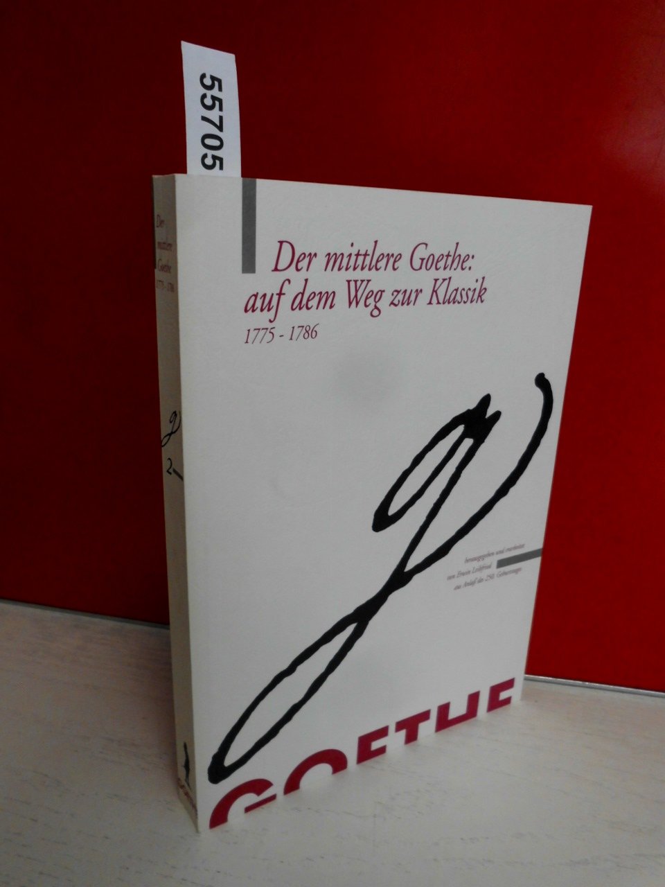 Goethe! Ein Komet am Himmel der Jahrhunderte: Auf dem Weg zur Klassik. 1775-1786 Books
