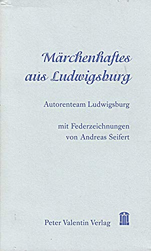 Märchenhaftes aus Ludwigsburg Books