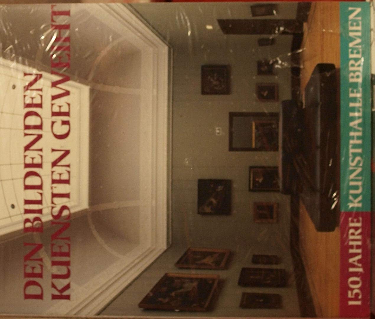 Den Bildenden Künsten geweiht. 150 Jahre Kunsthalle Bremen Film, Art & Culture