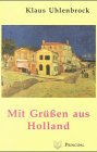 Mit Grüßen aus Holland Crime & Thrillers
