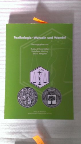 Toxikologie - Wurzeln und Wandel Medicine