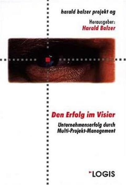 Den Erfolg im Visier: Unternehmenserfolg durch Multi-Projekt-Management Law